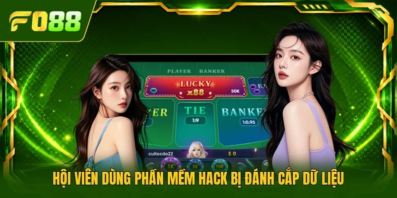 Hội viên dùng phần mềm hack bị đánh cắp dữ liệu