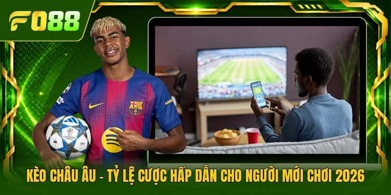 kèo châu Âu