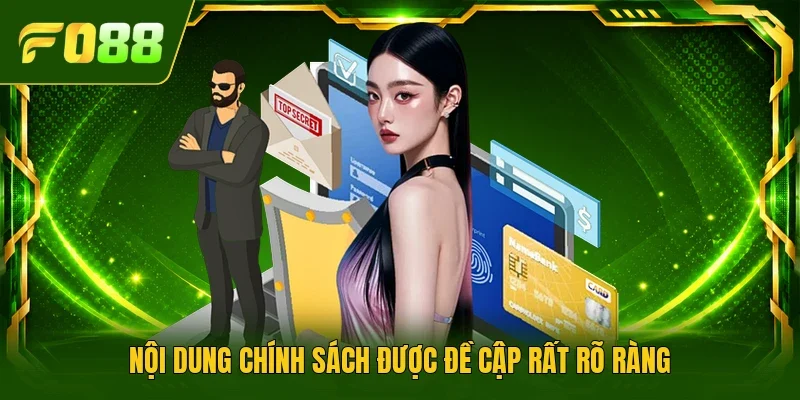 Nội dung chính sách được đề cập rất rõ ràng